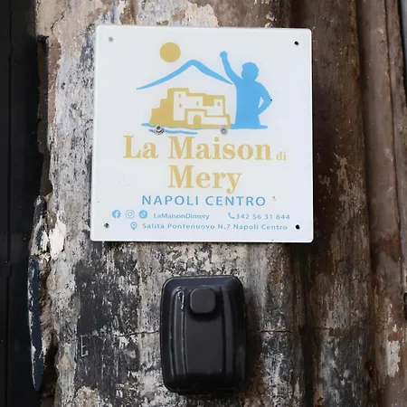 La Maison Di Mery Center Νάπολη